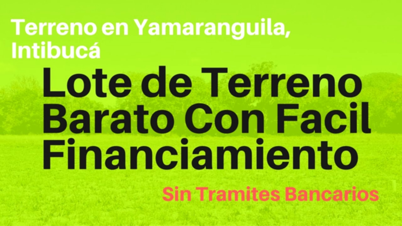 Vista interior de Venta de Lote Barato en Yamaranguila Intibuca